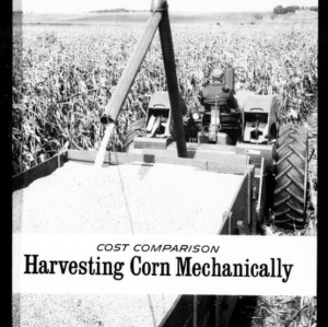 Cost Comparison: Harvesting Corn Mechanically (Extension Circular No. 431)