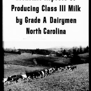 Economic Aspects of Producing Class III Milk by Grade A Dairymen North Carolina (Extension Circular No. 442)