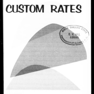 Farm Machinery Custom Rates North Carolina, 1973 (Circular No. 479, Revised)
