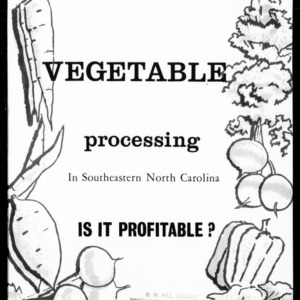 Vegetable Processing in Southeastern North Carolina: Is it Profitable? (Circular No. 483)