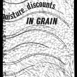 Moisture Discounts in Grain -- What They Are and How to Avoid Them! (Circular No. 488)