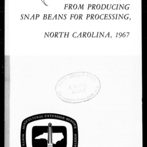Costs and Returns from Processing Snap Beans for Processing, North Carolina, 1967 (Circular No. 492)