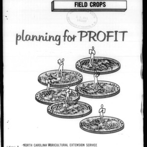Planning for Profit: Field Crops (Circular No. 519, Revised)