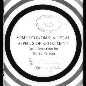 Some Economic and Legal Aspects of Retirement: Tax Information for Retired Persons (Circular No. 587)