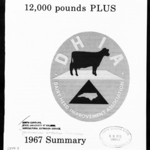 Extension Miscellaneous Publication No. 40: 12,000 Pounds PLUS - DHIA [Dairy Herd Improvement Association], 1967 Summary