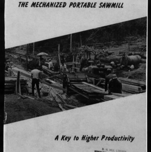 Extension Miscellaneous Publication No. 41: The Mechanized Portable Sawmill: A Key to Higher Productivity