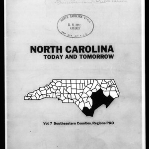 Extension Miscellaneous Publication No. 147: North Carolina Today and Tomorrow - Vol. 7 Southeastern Counties, Regions P & O