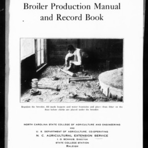 Miscellaneous Pamphlet No. 13, Revised: Broiler Production Manual and Record Book