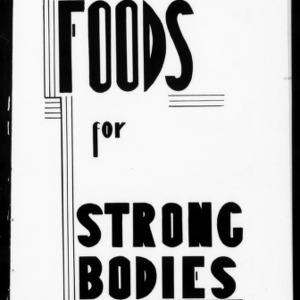 Extension Miscellaneous Pamphlet No. 70: Foods for Strong Bodies