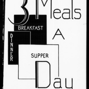 Extension Miscellaneous Pamphlet No. 72: Three Meals A Day