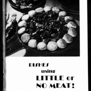 Extension Miscellaneous Pamphlet No. 81: Dishes Using Little or No Meat!