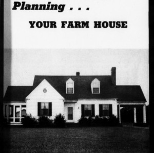 Extension Miscellaneous Pamphlet No. 94: Planning Your Farm House