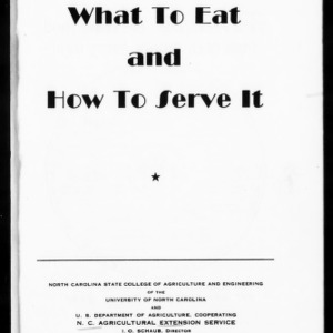 Extension Miscellaneous Pamphlet No. 101: What to Eat and How to Serve It