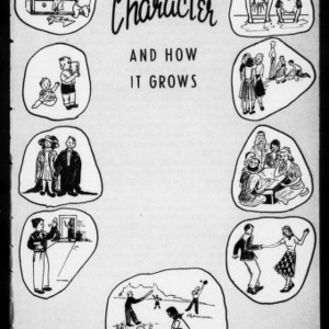Extension Miscellaneous Pamphlet No. 123: Character and How it Grows