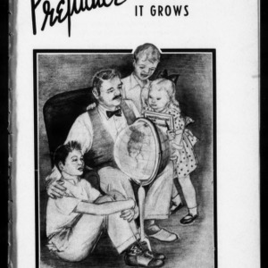 Miscellaneous Pamphlet No. 124: Prejudice and How it Grows