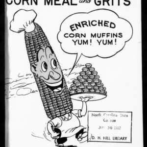 Extension Miscellaneous Pamphlet No. 140: Facts and Recipes for Corn Meal and Grits