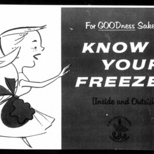 Miscellaneous Pamphlet No. 183: For Goodness Sake! Know Your Freezer (Inside and Outside)