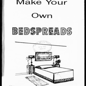 Miscellaneous Pamphlet No. 212: Make Your Own Bedspreads