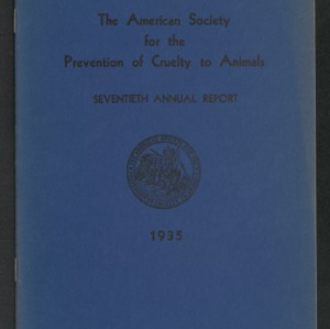 ASPCA Seventieth Annual Report, 1935