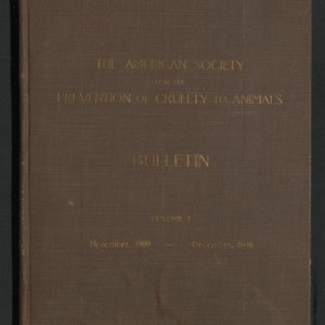 ASPCA Bulletin Volume I, November 1909-December 1910
