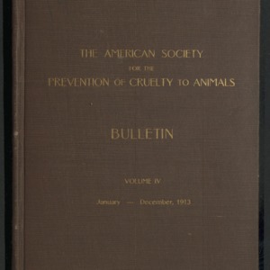 ASPCA Bulletin Volume IV, 1913