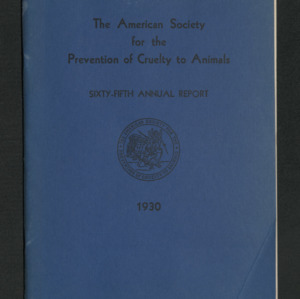 ASPCA Sixty-Fifth Annual Report, 1930