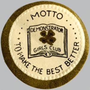 4-H Demonstrator Girls Club canning label "Motto: to make the best better"