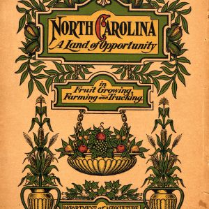 North Carolina: Conditions conducive to farming, trucking, fruit growing, stock raising, etc. in the Old North State