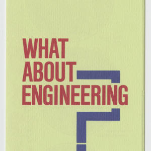 "What About Engineering," School of Engineering pamphlet