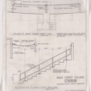 Wake Forest University, Wake Forest College Stadium -- Plan of Box Seat Section, Elevation of New Pipe Railing