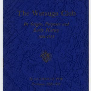 The Watauga Club: Its Origin, Purposes and Early History, 1884-1955