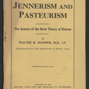 Jennerism and Pasteurism: the genesis of the germ theory of disease
