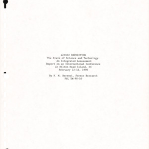 Acid Deposition - The State of Science and Technology: An Integrated Assessment Report on an International Conference at Hilton Head Island, SC February 12-16, 1990, 1990 (TM-90-10)