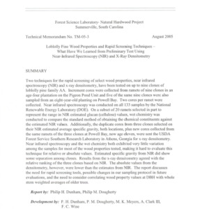 Loblolly Pine Wood Properties and Rapid Screening Techniques - What Have We Learned from Preliminary Test Using Near-Infrared Spectroscopy (NIR) and X-ray Densitometry, 2005 (TM-05-3)