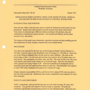 Central Research Center - Information Sheet No. CE-18 - Herbaceous Weed Control Using Tank Mixes of Oust, Arsenal , and Escort in Pine Plantations at Central Woodlands, 1997
