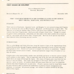 First Year Measurements of Six Conifers Planted on Dry Sites in West Virginia, Maryland, and Pennsylvania, 1964 (Hancock Research Center Research Report No. 13)