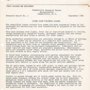 Fixed Boom Pulpwood Loader, 1960 (Summerville Research Center - Mechanization Research Report No. 3)