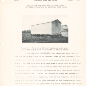 Collection and Handling of Pine Cones for Seed Extraction in Westvaco Cone Barns, 1955 (Westvaco Experimental Forest Number W-59)