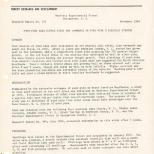 Pond Pine Seed Source Study and Comments on Pond Pine x Loblolly Hybrids, 1966 (Westvaco Experimental Forest Research Report No. 134)