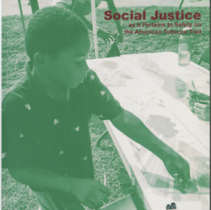 Social Justice as It Pertains to Safety on the American Tobacco Trail
