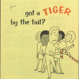 Got a Tiger by the Tail?