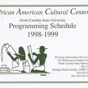 African American Cultural Center Records -- North Carolina State University Programing Schedule, 1998-1999