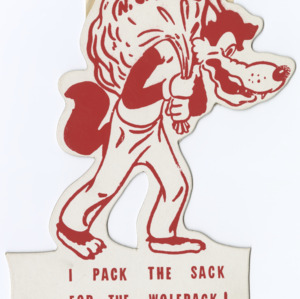 Cardboard Wolfpack mascot, reads "I pack the sack for the Wolfpack!", 1951
