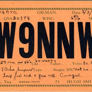 QSL Card from W9NNW, Gilman, Wisc., to W4ATC, NC State Student Amateur Radio