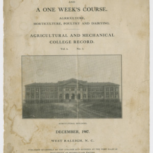 An Eight Weeks' Course and a One Week's Course (Agricultural and Mechanical College Record Vol. 6, No. 3), 1907