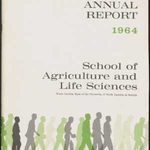 College of Agriculture and Life Sciences Annual Report, Calendar Year 1964