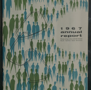College of Agriculture and Life Sciences Annual Report, Calendar Year 1967