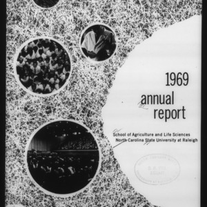 School of Agriculture & Life Sciences Annual Report 1969