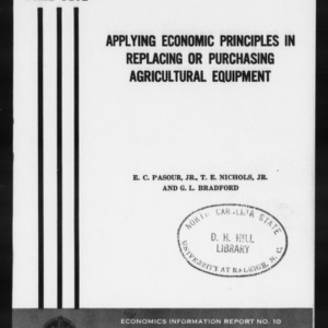 Applying Economic Principles in Replacing or Purchasing Agricultural Equipment (EIR-10)