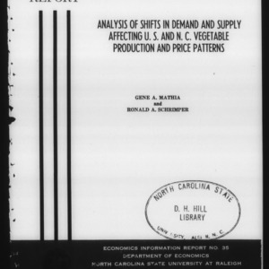 Analysis of shifts in demand and supply affecting U.S. and N.C. vegetable production and price patterns (Economics Information Report 35)